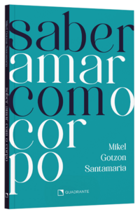 Saber amar com o corpo