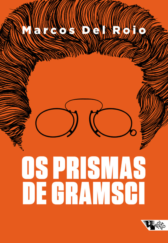 Os prismas de Gramsci