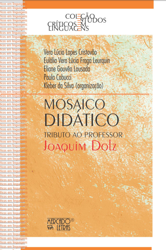 Mosaico didático - Tributo ao professor Joaquim Dolz