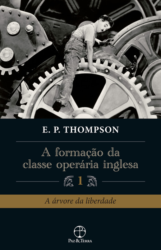 A formação da classe operária inglesa (vol. 1)