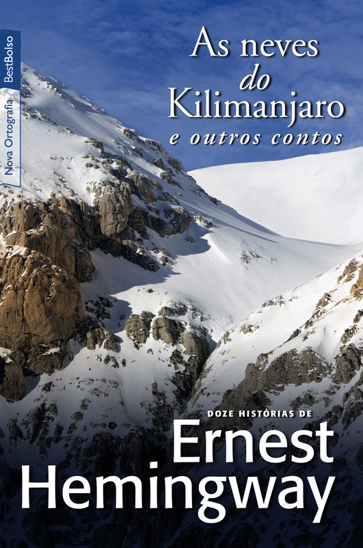 As neves do kilimanjaro e outros contos (edição de bolso)