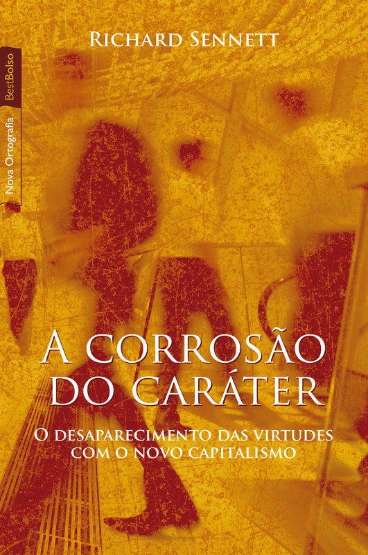 A corrosão do caráter (edição de bolso)