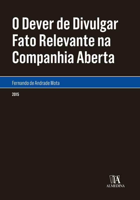 O dever de divulgar fato relevante na companhia aberta