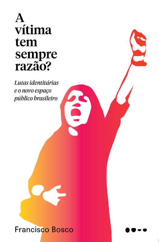 A vítima tem sempre razão?