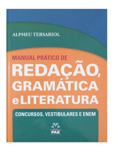 Manual prático de redação, gramática e literatura