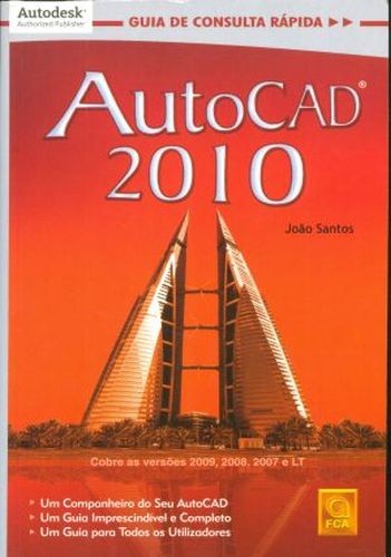 Autocad 2010. guia de consulta rápida