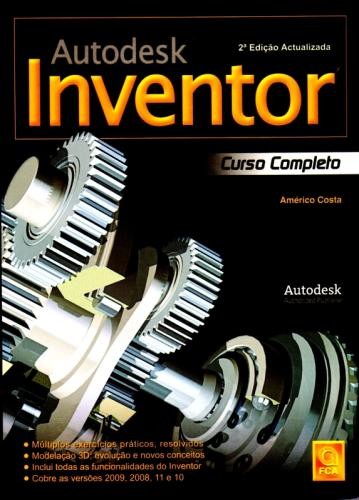 Autodesk inventor. curso completo (edição atualizada)