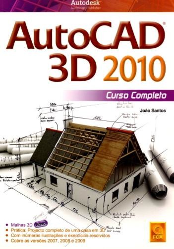 Autocad 3d 2010. curso completo