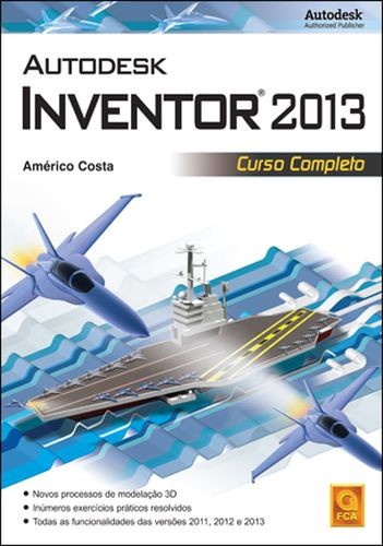 Autodesk inventor 2013. curso completo