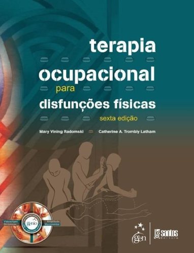 Terapia ocupacional para disfunções físicas