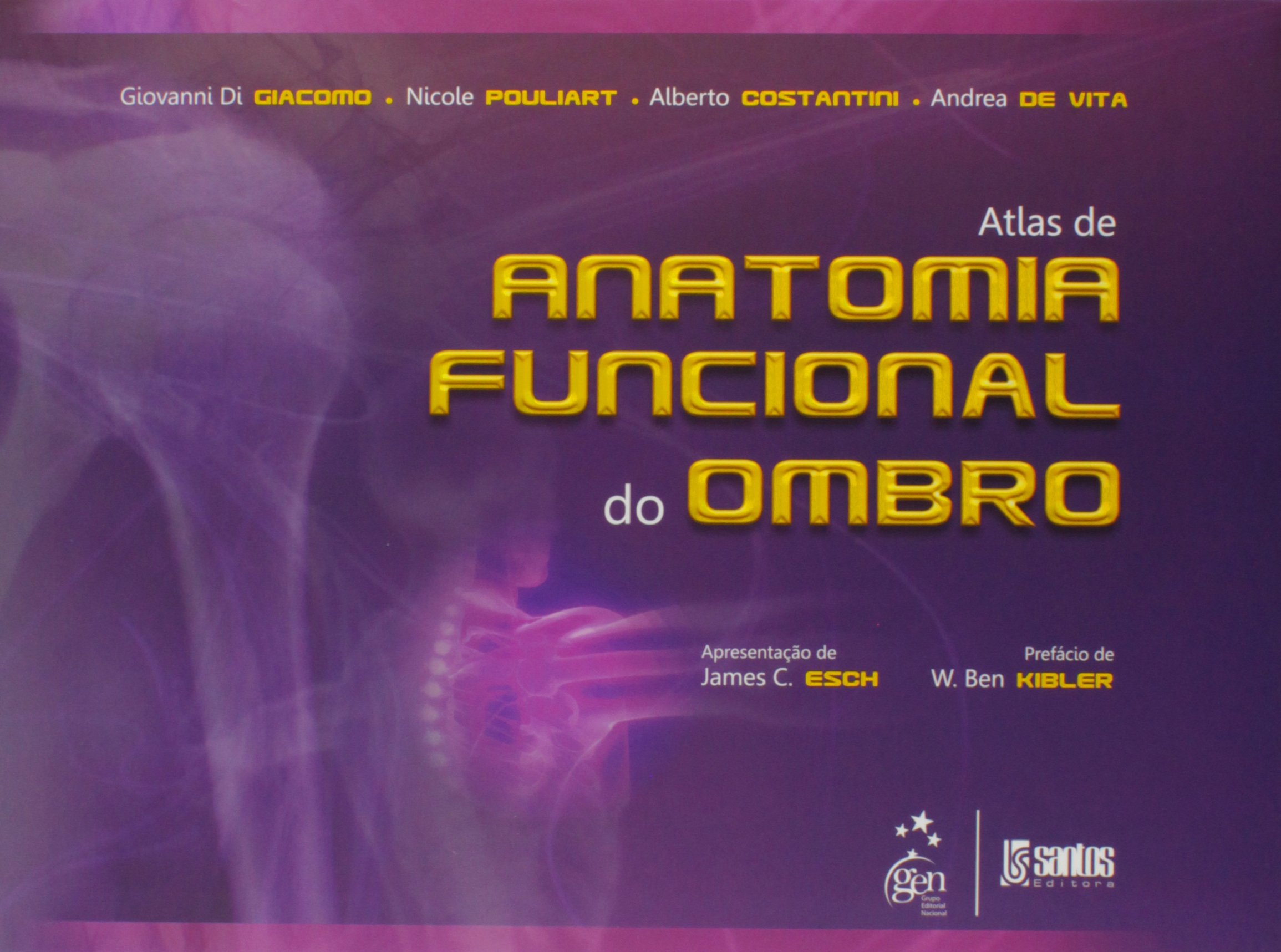 Atlas da anatomia funcional do ombro