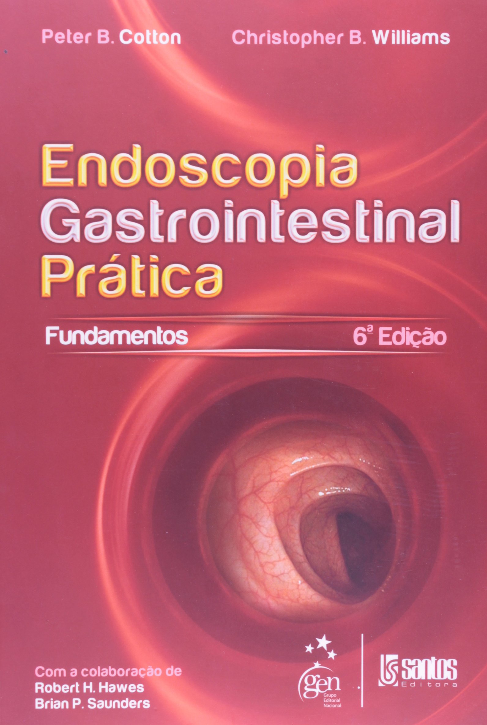 Endoscopia gastrointestinal prática