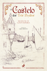 O castelo dos três pendões