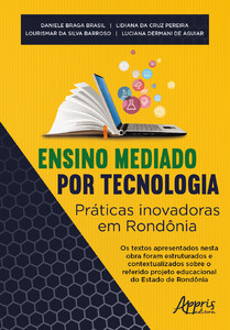 Ensino mediado por tecnologia - Práticas inovadoras em Rondônia