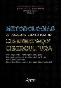 Metodologias de pesquisas científicas no ciberespaço/cibercultura