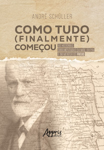 Como tudo (finalmente) começou