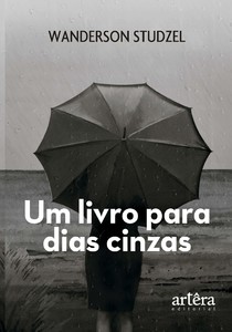 Um Livro para Dias Cinzas