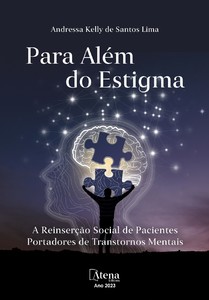 Para além do estigma: a reinserção social de pacientes portadores de transtornos mentais