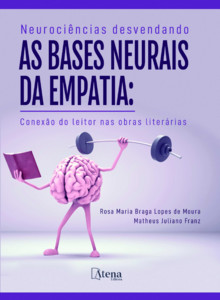 Neurociências desvendando as bases neurais da empatia: Conexão do leitor nas obras literárias