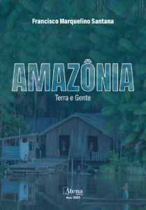 Amazônia, terra e gente