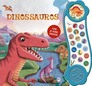 Dinossauros com sons irados