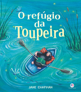 O refúgio da toupeira