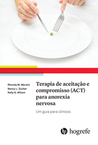 Terapia de aceitação e compromisso (ACT) para anorexia nervosa