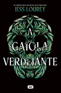A gaiola verdejante
