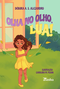 Olha no olho, lua!