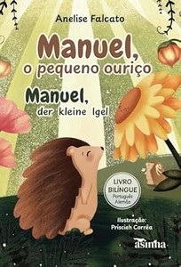 Manuel, o pequeno ouriço