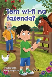 Tem wi-fi na fazenda?