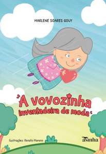 A vovozinha inventadeira de moda