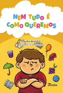 Nem tudo é como queremos
