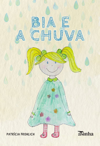 Bia e a chuva