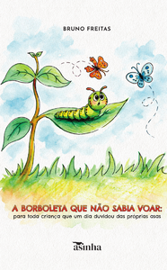 A borboleta que não sabia voar