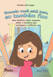 Quando você está bem, eu também fico