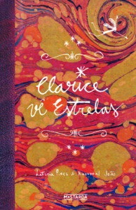 Clarice vê estrelas