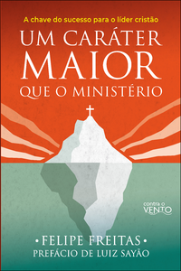 Um caráter maior que o ministério