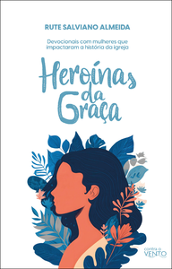 Heroínas da graça