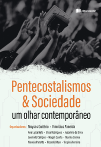 Pentecostalismos e sociedade