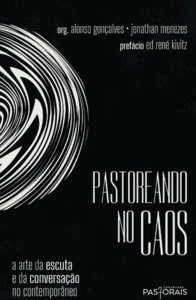 Pastoreando no caos