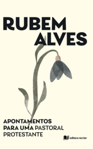 Apontamentos para uma pastoral protestante