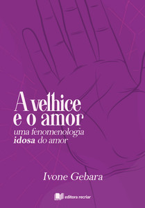 A velhice e o amor