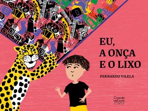 Eu, a onça e o lixo