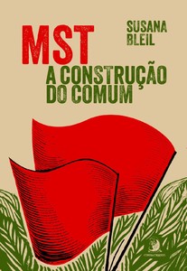 MST: a construção do comum