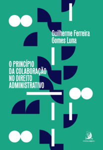 O princípio da colaboração no Direito Administrativo