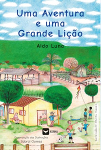 Uma aventura e uma grande lição