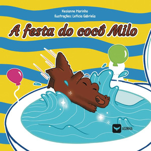 A festa do cocô milo
