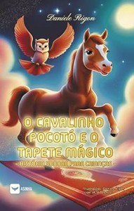 O cavalinho Pocotó e o tapete mágico: história sonora para crianças