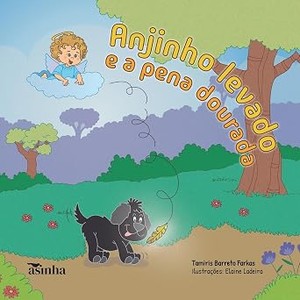 Anjinho levado e a pena dourada